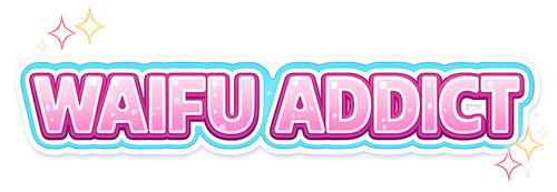 Waifu Addict